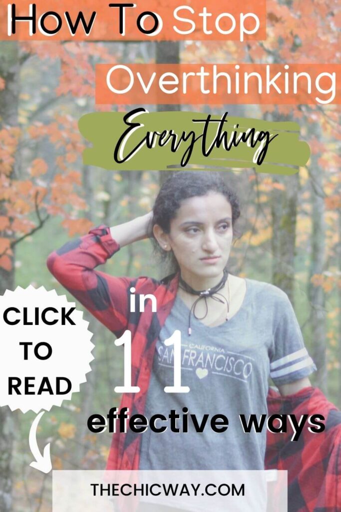 Pinterest image for this Blog post on How to Stop Overthinking 