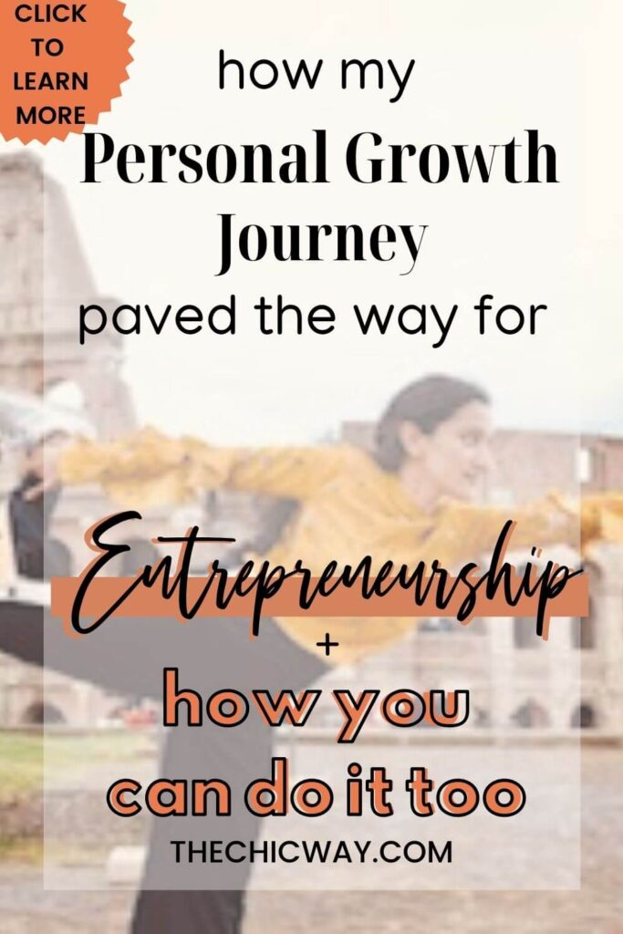 Pinterest image for this blog post on How my Personal Growth journey paved the way for Entrepreneurship
